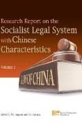 Research Report on the Socialist Legal System with Chinese Characteristics