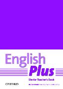 English Plus: Starter: Teacher's Book with Photocopiable Resources