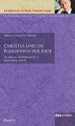 Christus und die Religionen der Erde