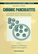 Chronic Pancreatitis - Proceedings of the 92nd Course of the International School of Medical Sciences