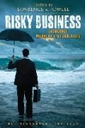 Risky Business: Insurance Markets and Regulation