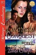 Their Colorado Conquest [Spirit, Colorado 4] (Siren Publishing Menage Everlasting)