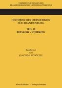 Historisches Ortslexikon für Brandenburg, Teil IX, Beeskow-Storkow