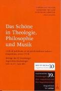 Das Schöne in Theologie, Philosophie und Musik