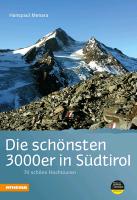 Die schönsten 3000er in Südtirol