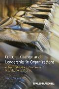 Cultural Change and Leadership in Organizations