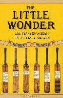 The Little Wonder: The Remarkable History of Wisden