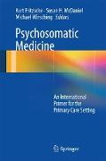 Psychosomatic Medicine: An International Primer for the Primary Care Setting