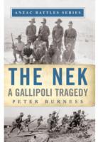 The NEK: A Gallipoli Tragedy