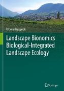 Landscape Bionomics Biological-Integrated Landscape Ecology