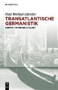 Transatlantische Germanistik