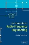 An Introduction to Radio Frequency Engineering