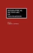 Biographical Dictionary of Neo-Marxism