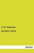 Goethes Leben