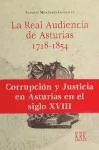 La Real Audiencia de Asturias, 1718-1854