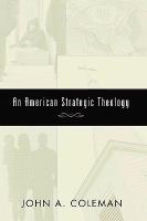 American Strategic Theology