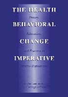 The Health Behavioral Change Imperative