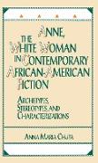 Anne, the White Woman in Contemporary African-American Fiction