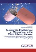 Formulation Development of Microspheres using Mixed Solvency Concept