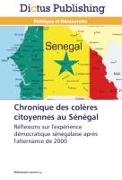 Chronique des colères citoyennes au Sénégal