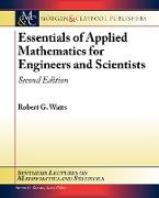 Essentials of Applied Mathematics for Engineers and Scientists, Second Edition