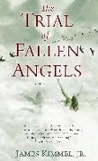 The Trial of Fallen Angels