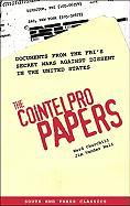 The Cointelpro Papers: Documents from the FBI's Secret Wars Against Dissent in the United States