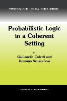 Probabilistic Logic in a Coherent Setting