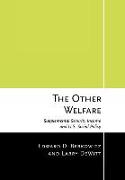 The Other Welfare: Supplemental Security Income and U.S. Social Policy