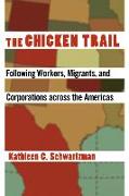 The Chicken Trail