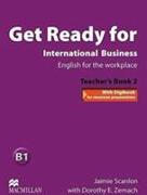 Get Ready For International Business 2 Teacher's Book Pack