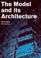 The Model and Its Architecture: Dsd Series Vol. 4