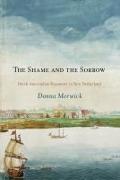 The Shame and the Sorrow: Dutch-Amerindian Encounters in New Netherland