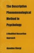 The Descriptive Phenomenological Method in Psychology