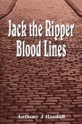 Jack the Ripper Blood Lines