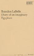 Diary of an Imaginary Egyptian