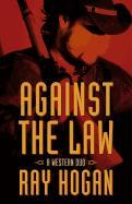 Against the Law: A Western Duo