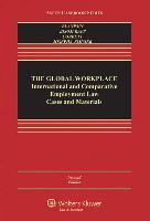 Global Workplace: International and Comparative Employment Law Cases and Materials