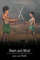 Heart and Mind: Love and Battle