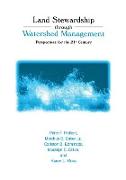Land Stewardship through Watershed Management