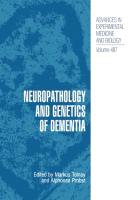 Neuropathology and Genetics of Dementia