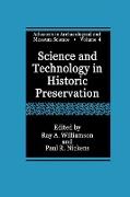 Science and Technology in Historic Preservation