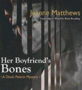 Her Boyfriend's Bones