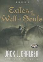 Exiles at the Well of Souls