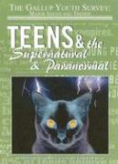 Teens & the Supernatural & Paranormal