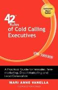 42 Rules of Cold Calling Executives (2nd Edition)