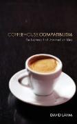 Coffeehouse Compatibilism
