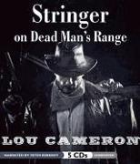 Stringer on Dead Man's Range