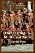 Forecasting in Military Affairs