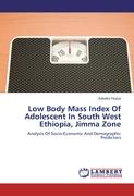 Low Body Mass Index Of Adolescent In South West Ethiopia, Jimma Zone